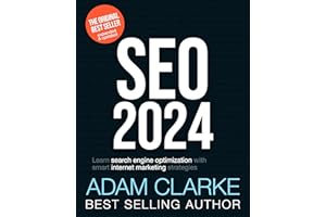 SEO 2024: Learn search engine optimization with smart internet marketing strategies