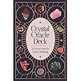 Crystal Oracle Deck: 78 crystal cards for holistic wellbeing