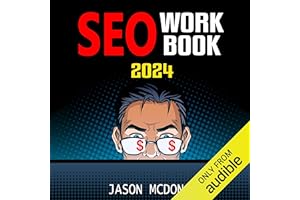 SEO Workbook: Search Engine Optimization Success in Seven Steps