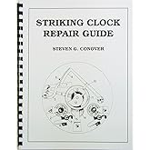 Striking Clock Repair Guide