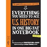 Everything You Need to Ace U.S. History in One Big Fat Notebook, 2nd Edition: The Complete Middle School Study Guide (Big Fat