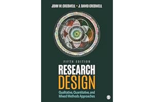 Research Design: Qualitative, Quantitative, and Mixed Methods Approaches