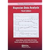 Bayesian Data Analysis (Chapman & Hall/CRC Texts in Statistical Science)