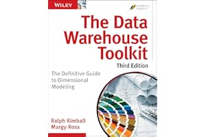 The Data Warehouse Toolkit: The Definitive Guide to Dimensional Modeling