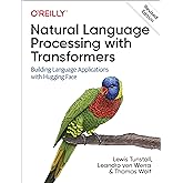Natural Language Processing with Transformers, Revised Edition