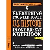 Everything You Need to Ace U.S. History in One Big Fat Notebook, 2nd Edition: The Complete Middle School Study Guide (Big Fat