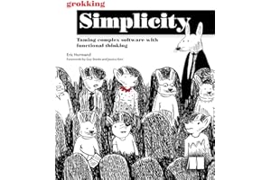 Grokking Simplicity: Taming complex software with functional thinking