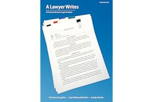 A Lawyer Writes: A Practical Guide to Legal Analysis