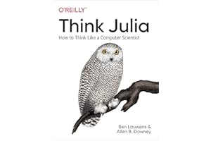 Think Julia: How to Think Like a Computer Scientist