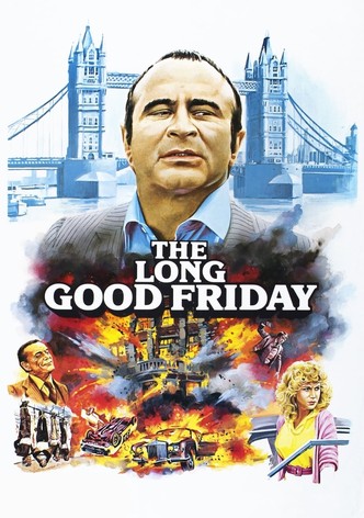 The Long Good Friday