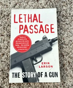 Lethal Passage