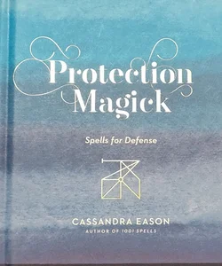 Protection Magick