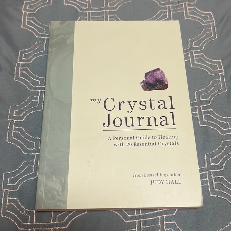 My Crystal Journal