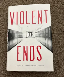 Violent Ends