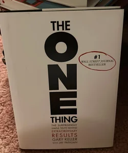 The ONE Thing