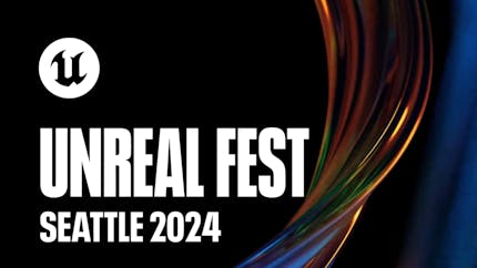 Unreal Engine logo in the top left corner. Text below it reads "Unreal Fest. Seattle 2024."