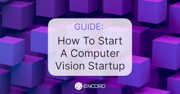 sampleImage_how-to-start-computer-vision-startup