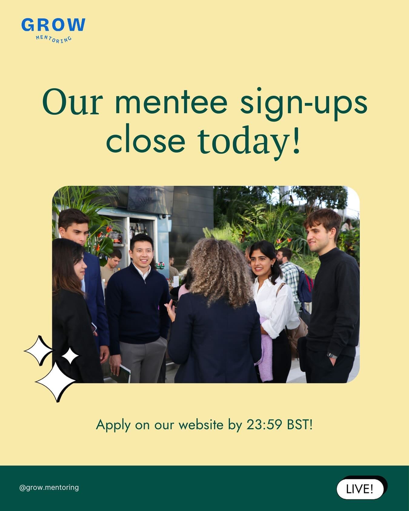 Our mentee sign-ups close TODAY (23:59 BST)!

As we don&rsquo;t operate on a first-come first-served basis, there&rsquo;s still time for you to sign up as a GROW mentee - 🔗 in our bio and story! Our team will try to pair you with a professional from