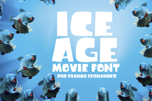 Ice Age Movie Font