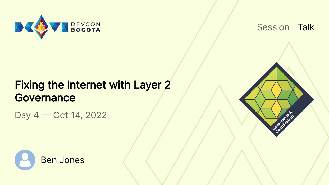 Fixing the Internet with Layer 2 Governance preview