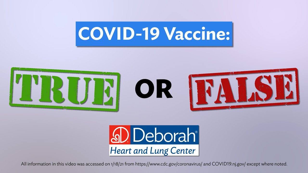 COVID-19 Vaccine: TRUE or FALSE