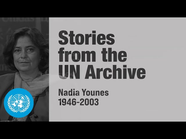 Remembering Nadia Younes