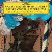 Strauss, R.: Ein Heldenleben, Op. 40, TrV 190 / Wagner: Siegfried-Idyll, WWV 103