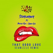 That Good Love (Seanizzle Remix)