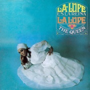 La Lupe Es La Reina (The Queen)