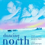 Dancing North (Original Motion Picture Soundtrack)