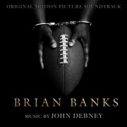 Brian Banks (Original Motion Picture Soundtrack)