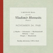 Vladimir Horowitz live at Carnegie Hall - Recital November 24, 1968: Haydn, Schumann, Rachmaninoff, Debussy, Liszt, Chopin & Moszkowski