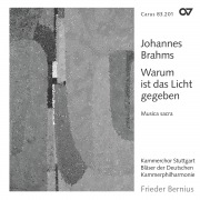 Johannes Brahms: Warum ist das Licht gegeben. Musica sacra