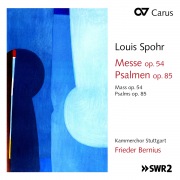 Spohr: Mass in C Minor, Op. 54;  3 Psalms, Op. 85