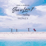 HONEY meets ISLAND CAFE - Sea of Love 7 - Collaboration with The Holiday