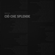 Ciò Che Splende