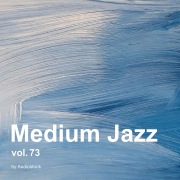 Medium Jazz, Vol. 73 -Instrumental BGM- by Audiostock