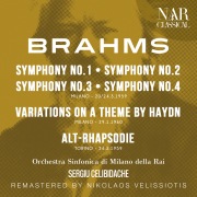 BRAHMS: SYMPHONY, No. 1, SYMPHONY, No. 2, SYMPHONY, No. 3, SYMPHONY, No. 4, VARIATIONS ON A THEME BY HAYDN, ALT-RHAPSODIE