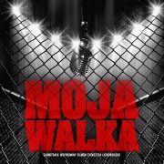 Moja walka OST