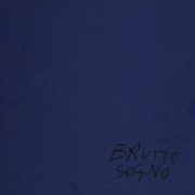 Brutto Sogno