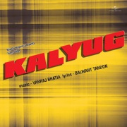 Kalyug (Original Motion Picture Soundtrack)