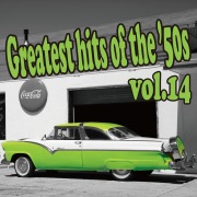 Greatest hits of the '50s Vol.14