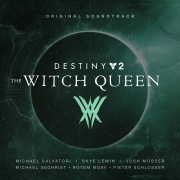 Destiny 2: The Witch Queen (Original Game Soundtrack)