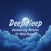 DeepSleep - Harmonizing Melodies for Mind Balance