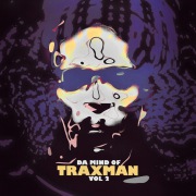 Da Mind Of Traxman Vol.2