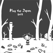 Play for Japan 2012 vol.8