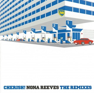 CHERISH! NONA REEVES THE REMIXES