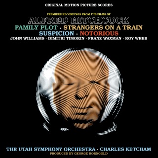 Music From The Films Of Alfred Hitchcock: Family Plot, Strangers On A Train, Suspicion & Notorious (Original Motion Picture Scores)