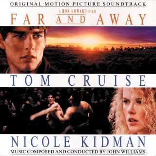 Far And Away (Original Motion Picture Soundtrack)