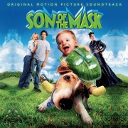 Son Of The Mask (Original Motion Picture Soundtrack)